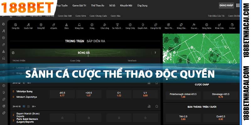 Nhà cái 188bet có sảnh cược thể thao độc quyền