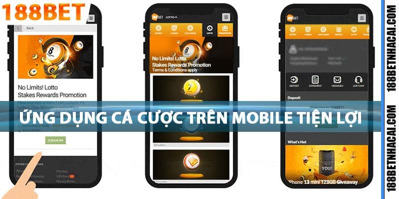 Thỏa sức cá cược với ứng dụng 188bet